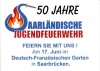 50 Jahr Saarländische Jugendfeuerwehr - Festkommers